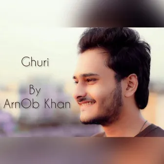 Ghuri by Arnob Khan