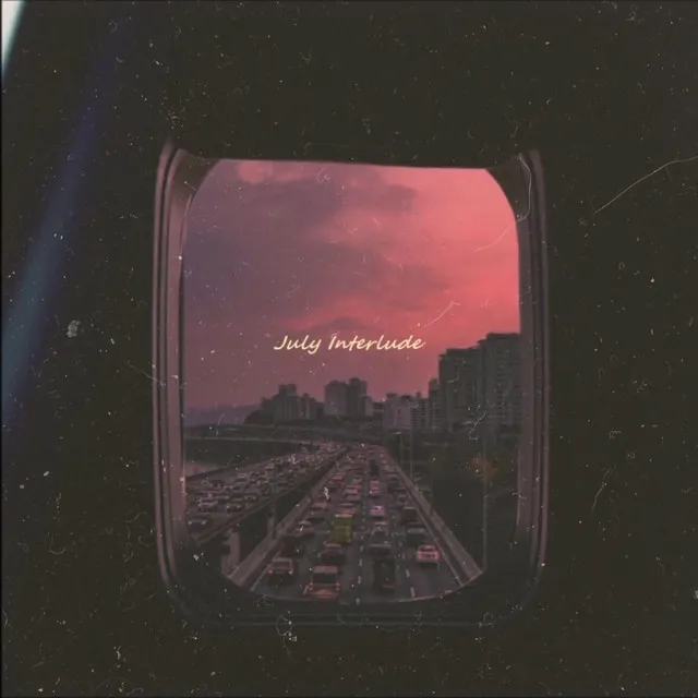 July (Interlude)