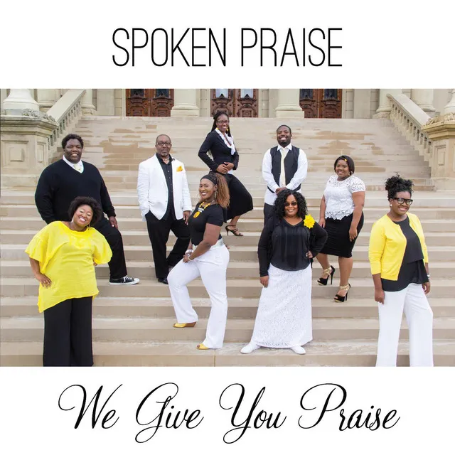 We Give You Praise