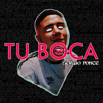 Tu Boca (Remasterizado) by Sergio Ponce