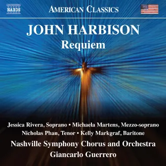 John Harbison: Requiem by John Harbison