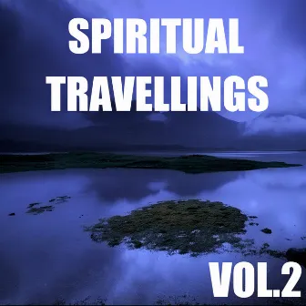 Spiritual Travellings, Vol.2 by Spirit