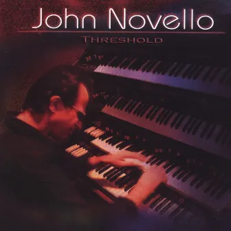 Threshold by John Novello