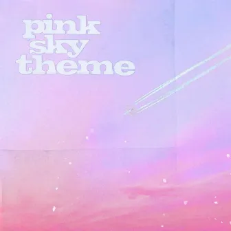 pink sky theme by jonny ellis