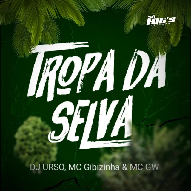 Tropa da Selva