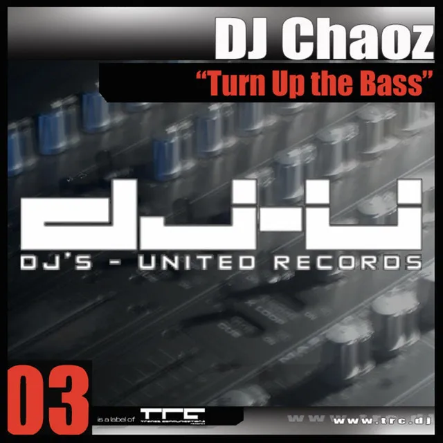 Turn Up The Bass - Original