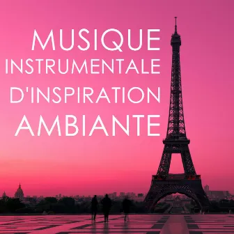 Musique Instrumentale d'Inspiration Ambiante by Unknown Artist