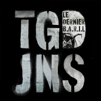 Le dernier baril by Tagada Jones