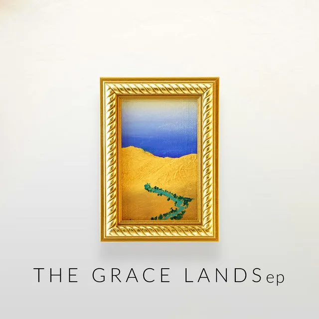 The Grace Lands (Interlude)