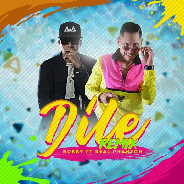 Dile (Remix)