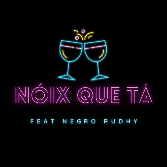 Nóix Que Tá by Kfanha