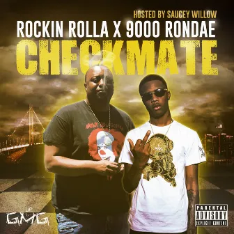 Checkmate (Hosted by Saucey Willow) by Rockin Rolla