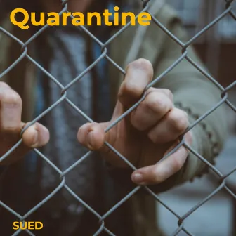 Quarantine by SUED