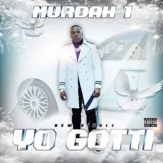 Yo Gotti by Murdah 1