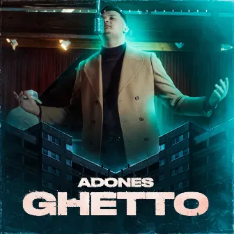 Ghetto by Adones