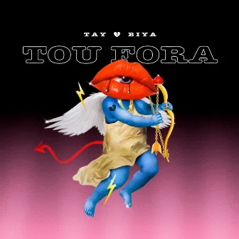 Tou Fora (feat. Biya) by TAY