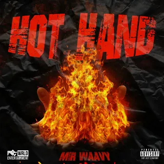 Hot Hand by MirWaavy