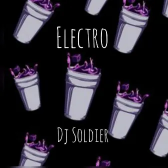 Electro by Dj Soldier