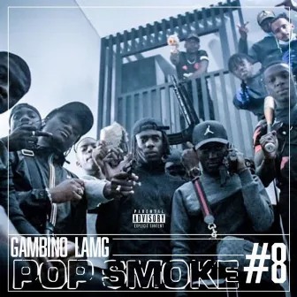 Pop Smoke #8 by Gambino La MG