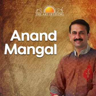 Anand Mangal by Gautam Dabir