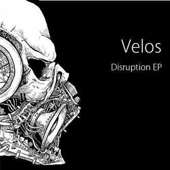 Disruption EP by Velos