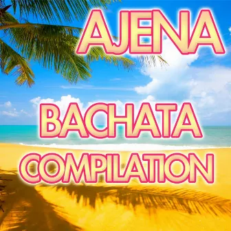 Ajena Mini Album 6 Exitos (Bachata Compilation) by Cristina Guilbiac