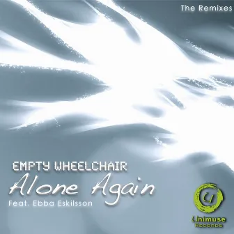 Alone Again (The Remixes) by Empty Wheelchair