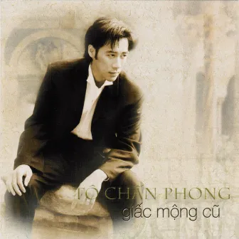 Giac Mong Cu by Tô Chấn Phong