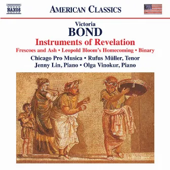 Victoria Bond: Chamber Works by Chicago Pro Musica