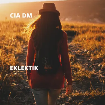 Eklektik by Cia Dm