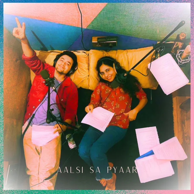 Aalsi Sa Pyaar - From "And Now Live, Season 1"