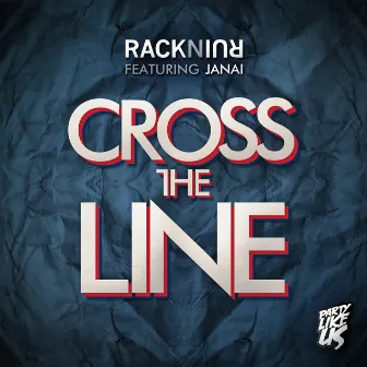 Cross The Line by Janai