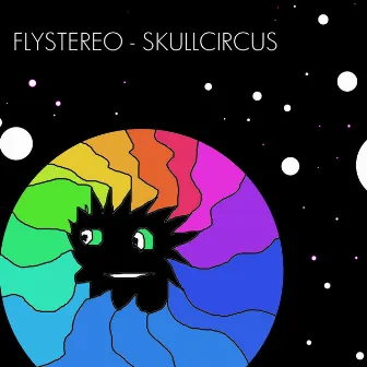 Skullcircus by Flystereo