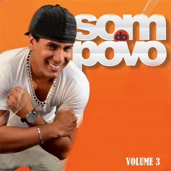 Som do Povo, Vol. 3 by Swingueira das Antigas