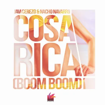 Cosa Rica (Boom Boom) by Javi Cerezo