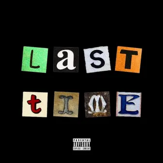 LAST TIME by Joss Vacant