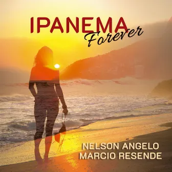 Ipanema Forever by Nelson Angelo