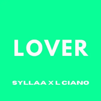 Lover by Syllaa