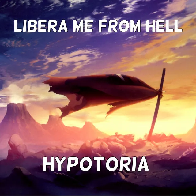 Libera Me from Hell