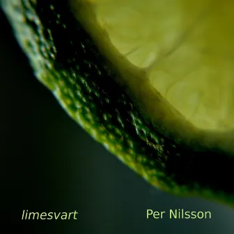 Limesvart by Per Nilsson