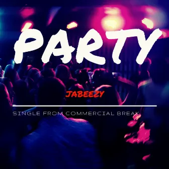 Party by Jabeezy