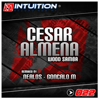 Wood Samba by Cesar Almena