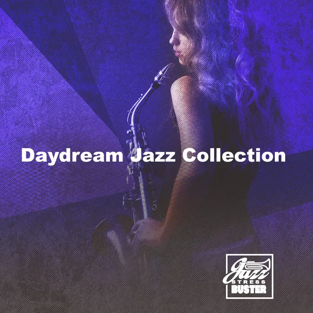 Daydream Jazz Collection