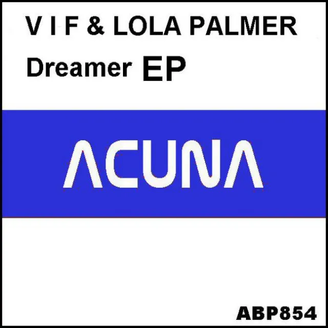 Dreamer - Original Mix