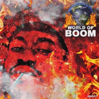 World Of Boom by Dro Boomin