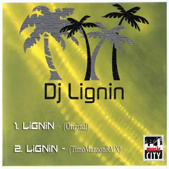 DJ Lignin by Lignin