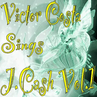 Victor Costa Sings J.Cash, Vol.1 by Victor Costa