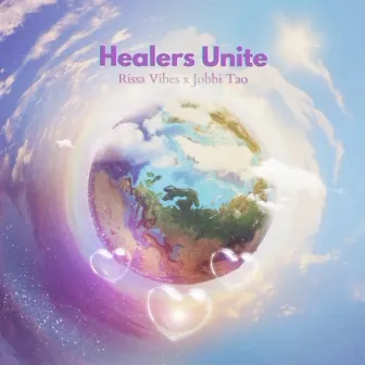 Healers Unite (Jobbi Tao Remix) by Rissa Vibes