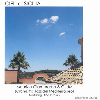 Cieli di sicilia by Maurizio Giammarco