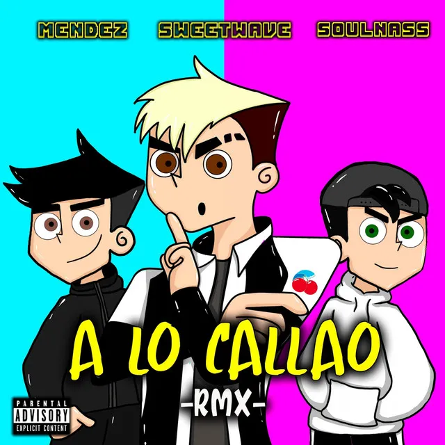 A Lo Callao Rmx